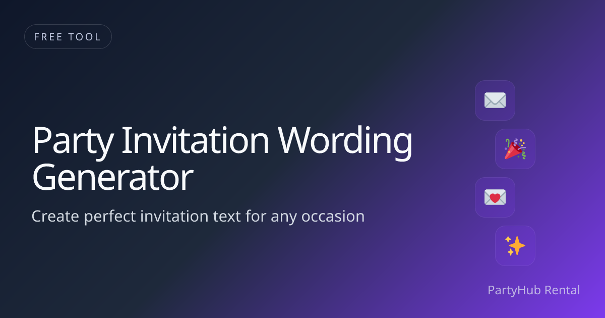 Free Party Invitation Wording Generator - Create Perfect Invitations ...